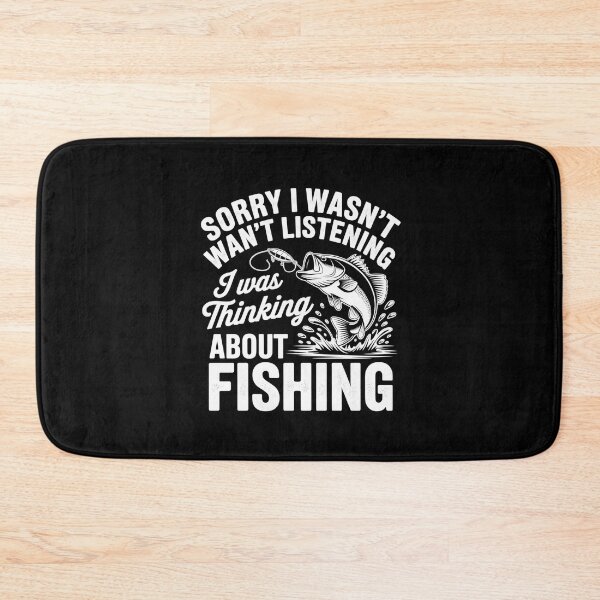 Item preview, Sorry I Wasn't Listening I Was Thinking About Fishing Bass Fishing Shirt designed and sold by MizoX7.