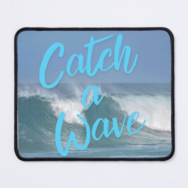 Item preview, Aqua Blue CATCH A WAVE Over Oceans Waves designed and sold by trixie666.