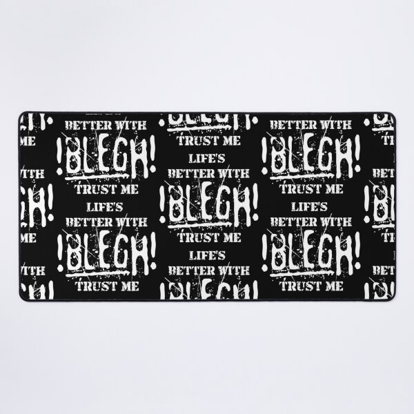Item preview, LIFE'S BETTER WITH BLEGH TRUST ME FUNNY MUSIC FAN GIFT designed and sold by Plant On Demand.