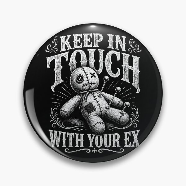 Item preview, Keep in Touch With Your Ex Voodoo Doll Humor designed and sold by Victor Shadehorn.