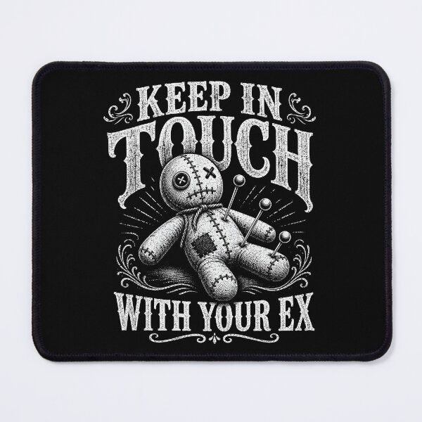 Item preview, Keep in Touch With Your Ex Voodoo Doll Humor designed and sold by Victor Shadehorn.