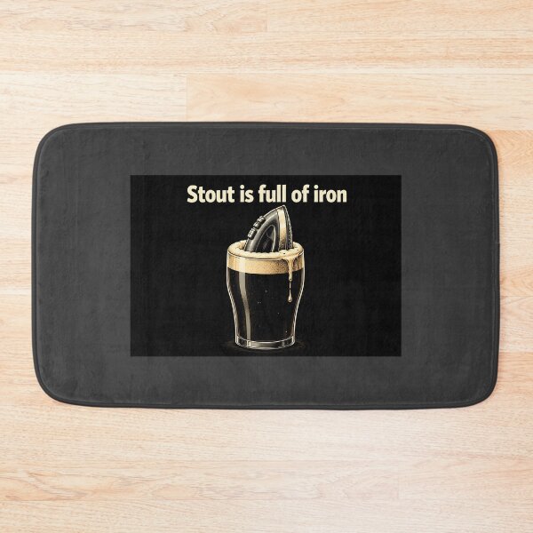 Item preview, Stout Is Full of Iron Funny Beer Pun designed and sold by Hornace88studio.