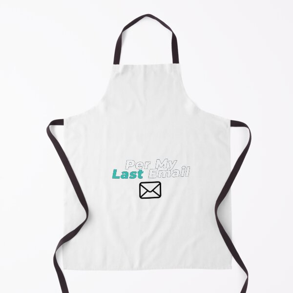 Item preview, Per My Last Email | Corporate Survivor Shirt designed and sold by NeuroShirts.