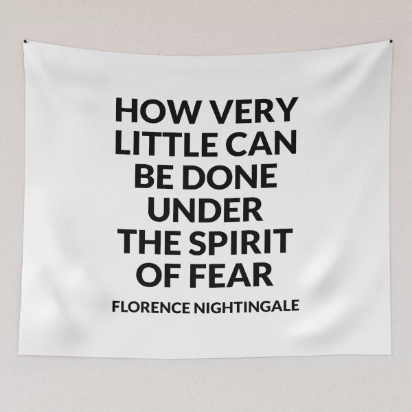 Item preview, Inspirational Florence Nightingale Quotes - How very little can be done under the spirit of fear - revolutionary woman designed and sold by Inspirationmotivation.