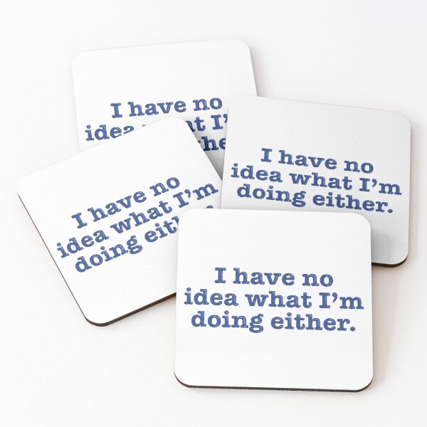 Item preview, I have no idea what I'm doing either Aesthetic Vibe Quote Design designed and sold by alexmaushaus.