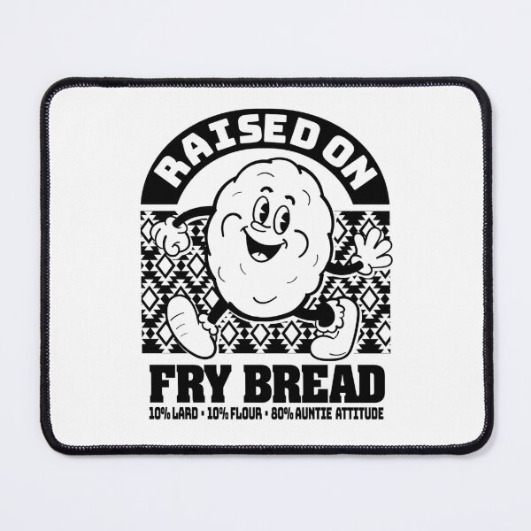 Item preview, Raised on Fry Bread Indigenous Native American cute cartoon design designed and sold by Jdawnink.
