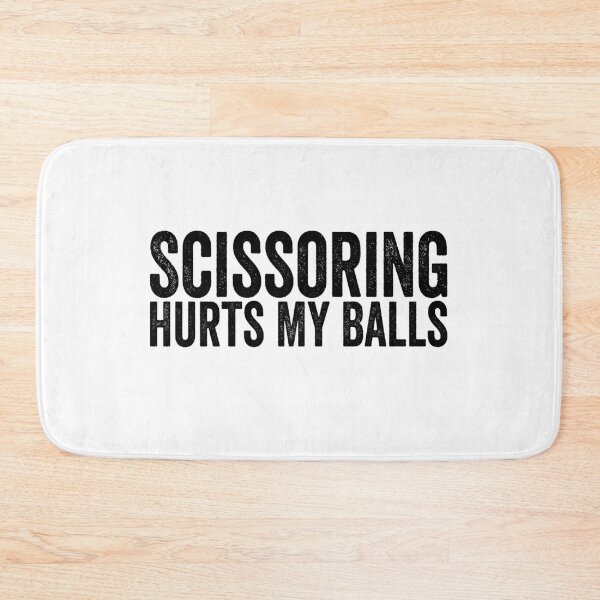 Item preview, Scissoring Hurts My Balls designed and sold by 76Valeria.
