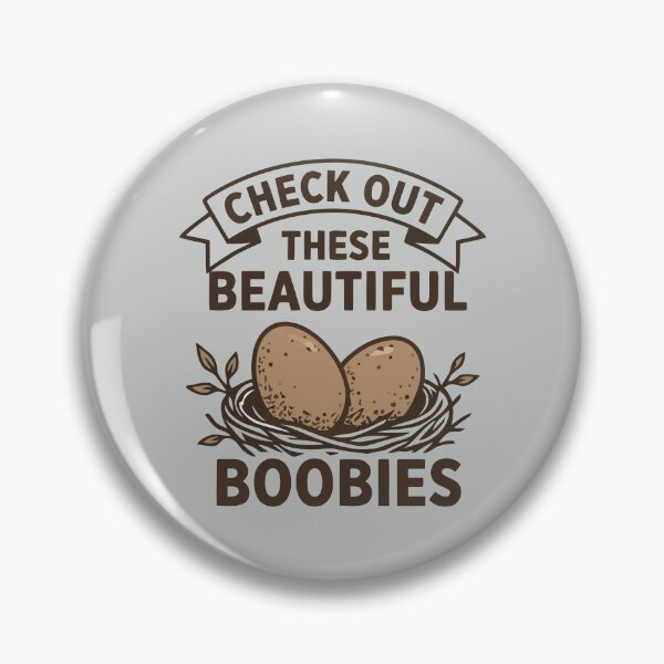 Item preview, Funny Check Out These Beautiful Boobies Bird Nest Eggs Pun designed and sold by Amir Faysal.