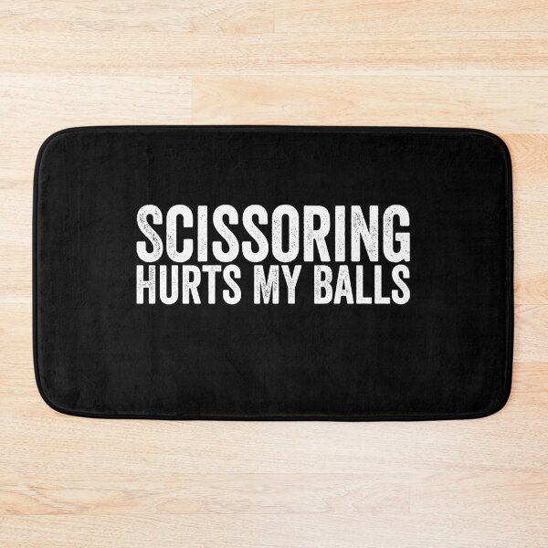 Item preview, Scissoring Hurts My Balls designed and sold by 76Valeria.