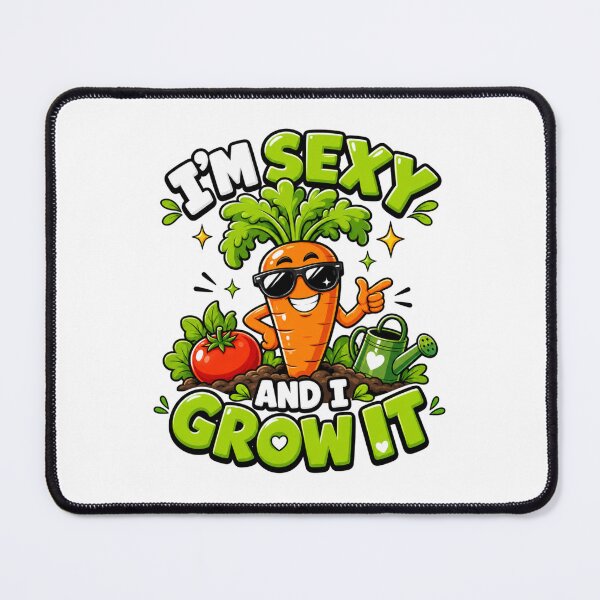 Item preview, I'm Sexy and I Grow It | Funny Gardening & Plant Lover T-Shirt designed and sold by rushaib.