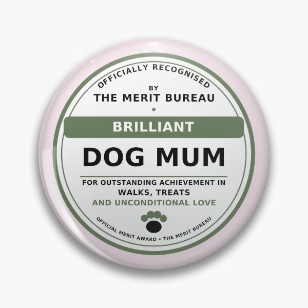 Item preview, Dog Mum Gift | Brilliant Dog Mom Award for Dog Lovers and Pet Owners designed and sold by TheMeritBureau.