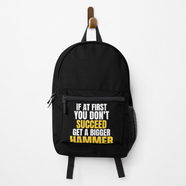 Item preview, Handyman Humor – If At First You Don't Succeed Get A Bigger Hammer designed and sold by No Excuses Supply.