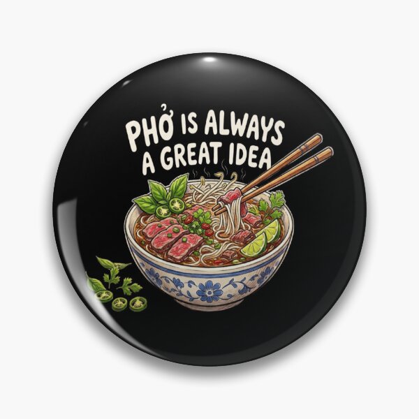 Item preview, Pho is always a great idea designed and sold by PhansCustoms.