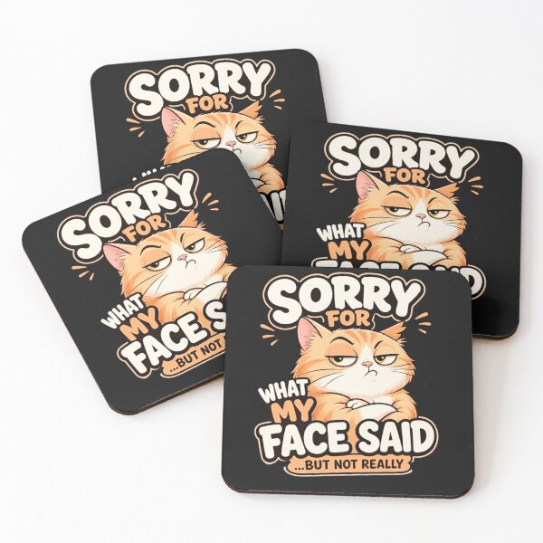 Item preview, Sorry For What My Face Said Cat designed and sold by INKRebelGraphic.