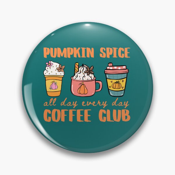 Item preview, Pumpkin Spice Coffee Lover, Coffee Club, Pumpkin Spice Latte, Cute Fall  designed and sold by Forevermore.
