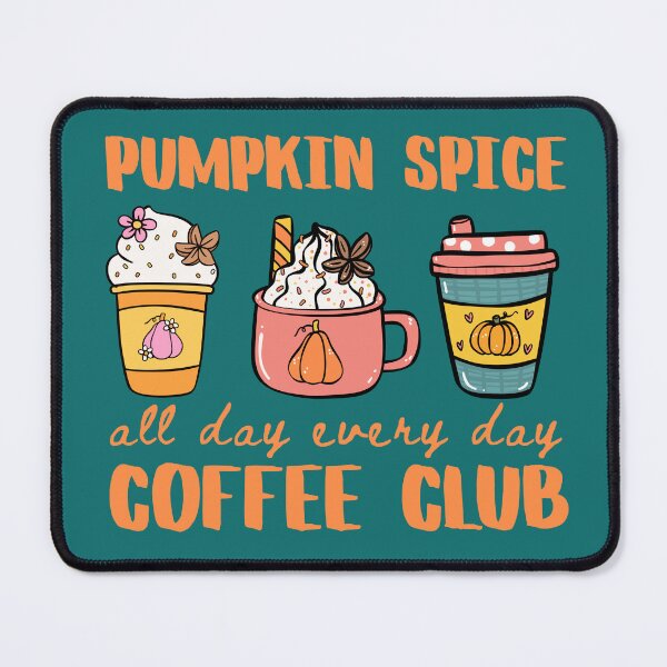 Item preview, Pumpkin Spice Coffee Lover, Coffee Club, Pumpkin Spice Latte, Cute Fall designed and sold by Forevermore.