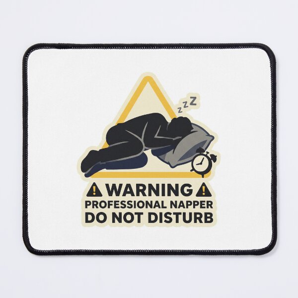 Item preview, Warning: Professional Napper designed and sold by Mawter.