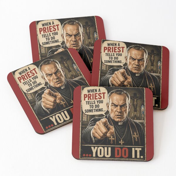 Item preview, When a Priest Tells You to Do It Funny Religious Humor Design designed and sold by Hornace88studio.