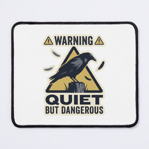 Item preview, Quiet But Dangerous designed and sold by Mawter.