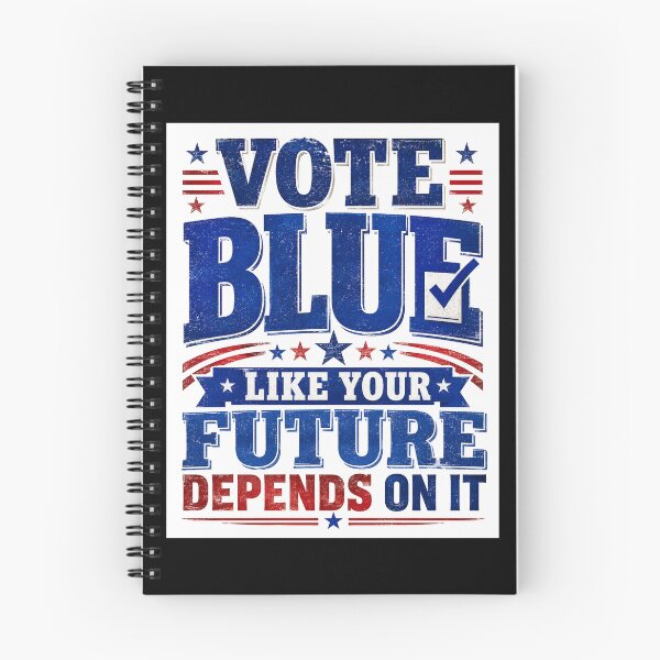 Item preview, Vote Blue Like Your Future Depends on It – Political Election Design designed and sold by MySheetMusicArt.