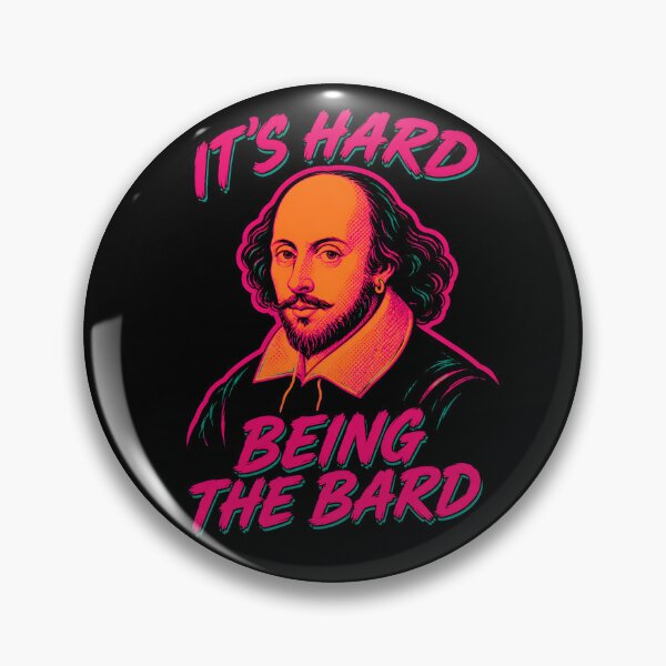 Item preview, It’s Hard Being the Bard Literary Humor designed and sold by Victor Shadehorn.