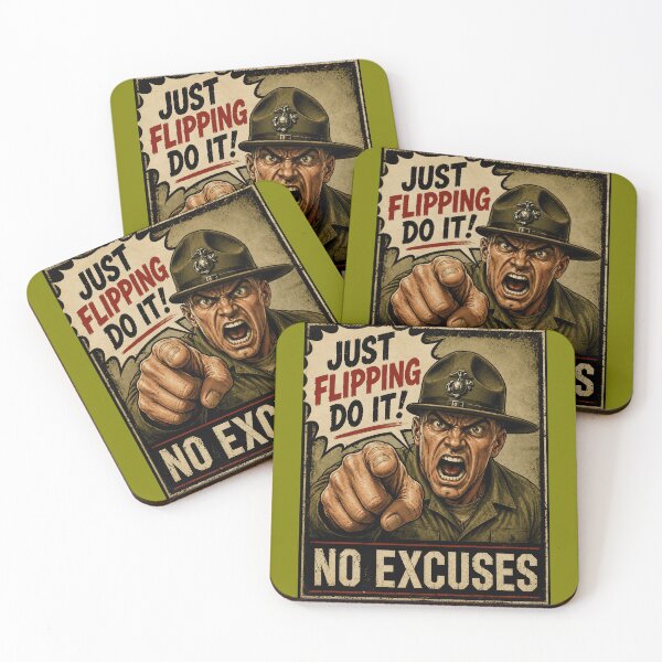 Item preview, Just Flipping Do It No Excuses Funny Drill Sergeant Design designed and sold by Hornace88studio.