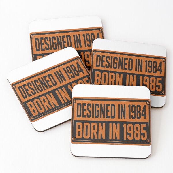 Item preview, Designed In 1984 Born In 1985 designed and sold by aihrgdesign.