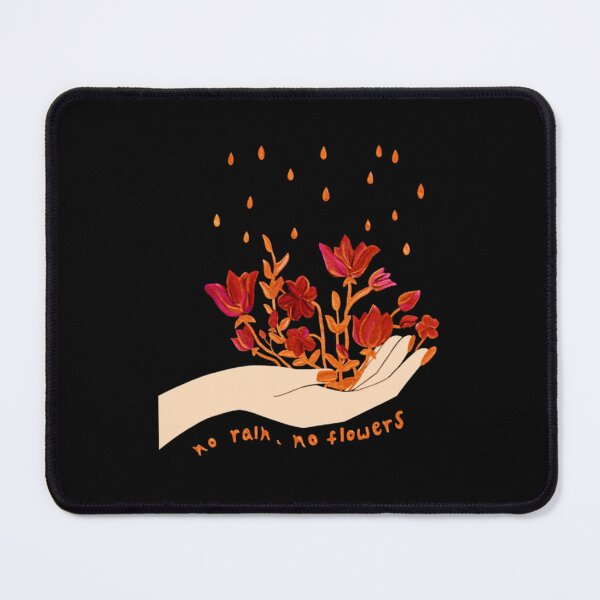 Item preview, No rain, no flowers designed and sold by LunarsFlowsArt.