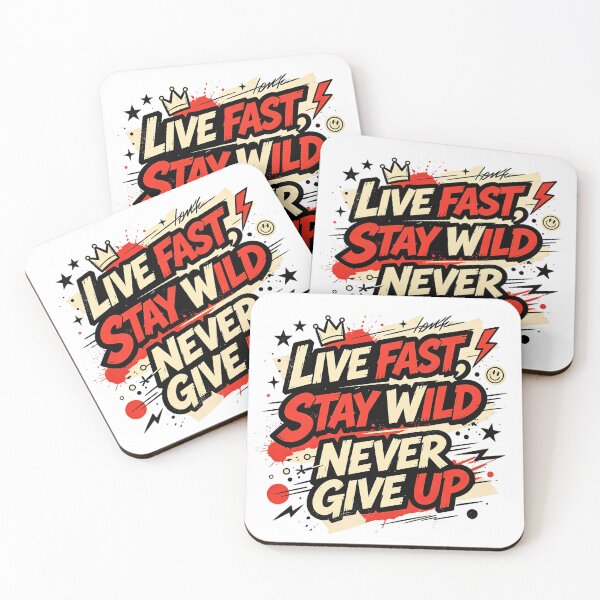 Item preview, LIVE FAST, STAY WILD NEVER GIVE UP designed and sold by aolisakshop.