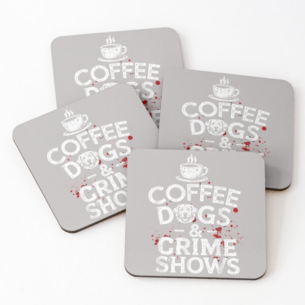 Item preview, Coffee Dogs and Crime Shows designed and sold by mjohnson9.