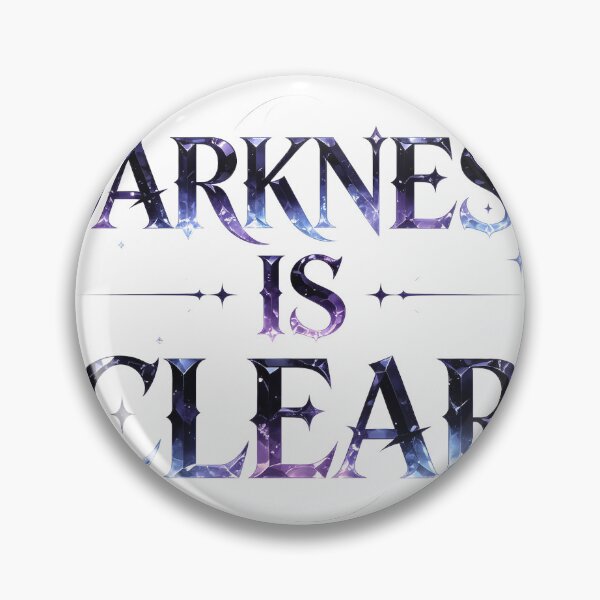 Item preview, DARKNESS IS CLEAR designed and sold by aolisakshop.