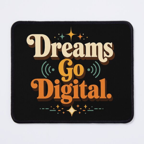 Item preview, Dreams Go Digital. | Retro Digital Entrepreneur Typography Design designed and sold by Irene Catchmind.