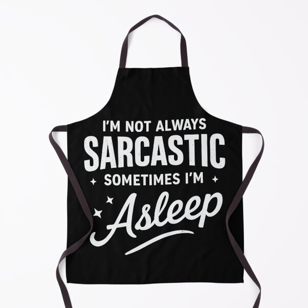 Item preview, I'm Not Always Sarcastic Sometimes I'm Asleep Funny Anti Social designed and sold by tmerchtrends.