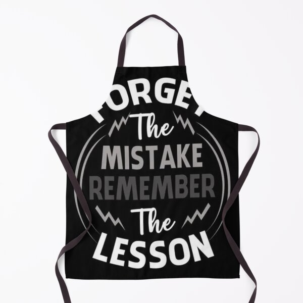 Item preview, FORGET THE MISTAKES. REMEMBER THE LESSON designed and sold by Kraft-Kol.