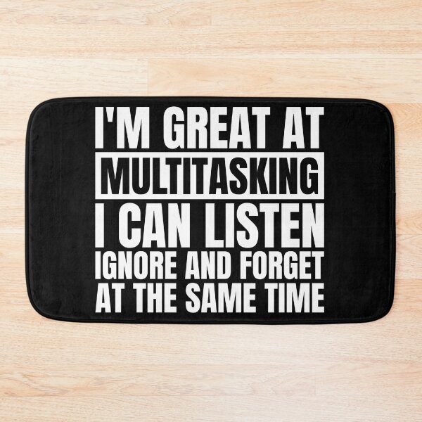 Item preview, I am good at multitasking, funny sayings designed and sold by Dondonmart.