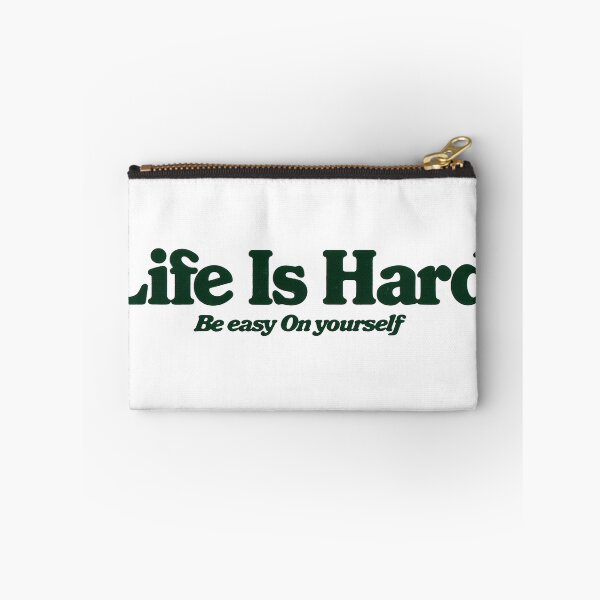 Item preview, Life Is Hard Be Easy On Yourself designed and sold by GrooveAndGlow.