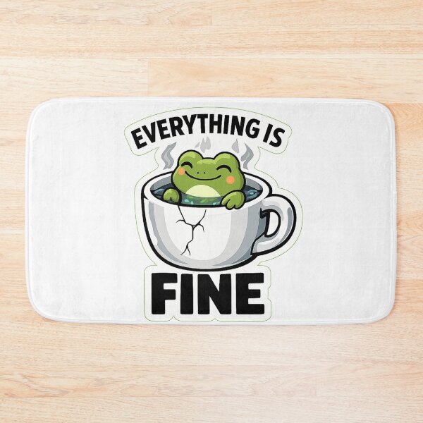 Item preview, Everything Is Fine Funny Chill Frog Existential Dread Meme designed and sold by DesignEpic22.