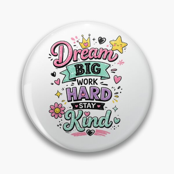 Item preview, Dream Big • Stay Kind designed and sold by Funky Fable studio.