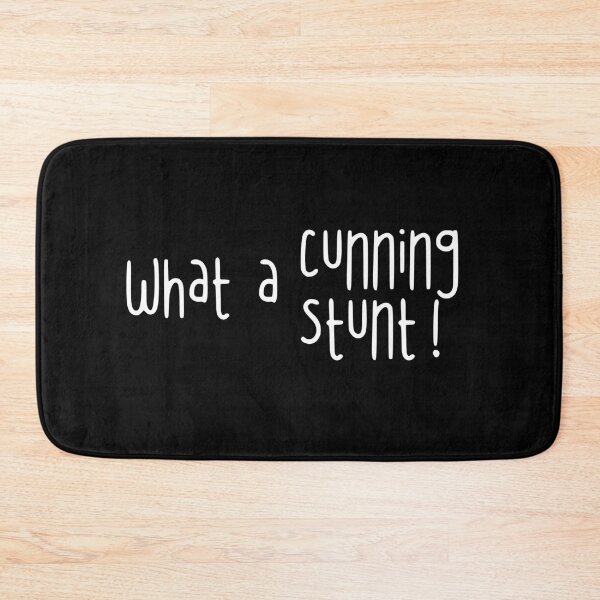 Item preview, What a Cunning Stunt Funny Text Design white designed and sold by TackyTime.