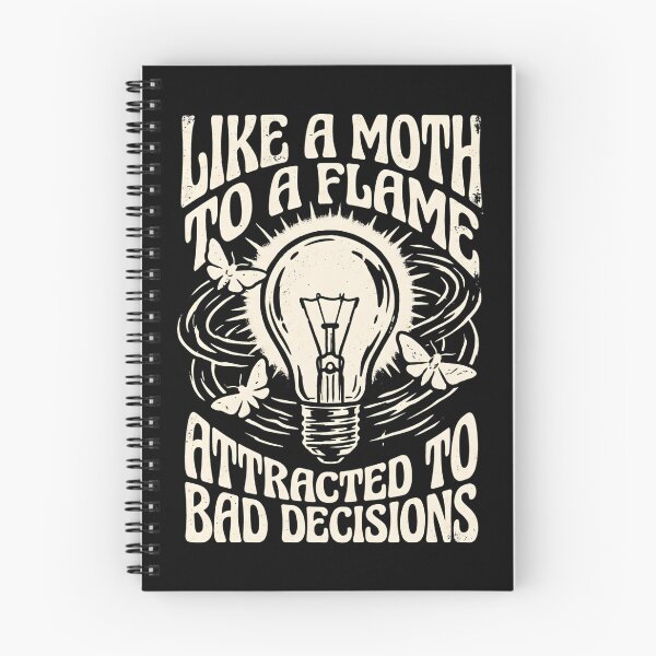 Item preview, Like A Moth To A Flame Bad Decisions Vintage Graphic designed and sold by SplashTastic.