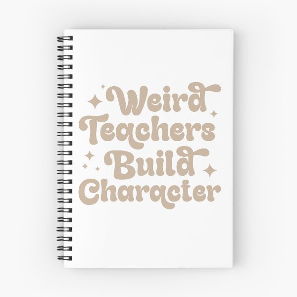 Item preview, Weird Teachers Build Character designed and sold by LounisArt.