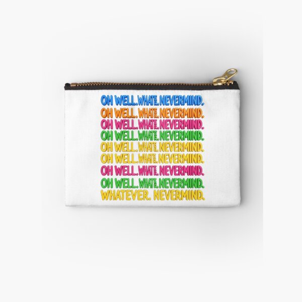 Item preview, OH WELL. WHATEVER. NEVER MIND designed and sold by likbatonboot.