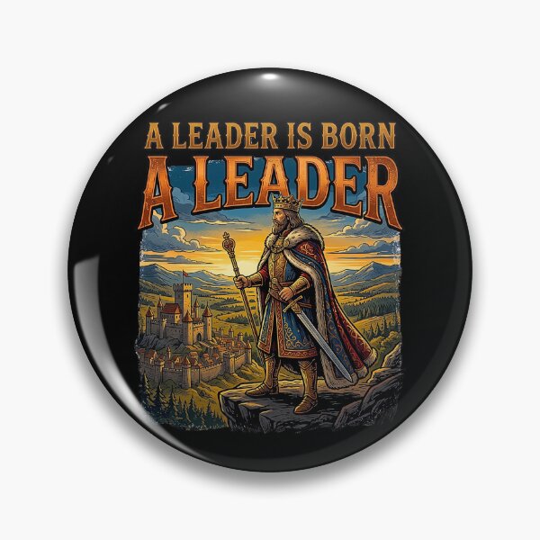 Item preview, A Leader Is Born Vintage King Fantasy Motivational Art designed and sold by rich-moda.