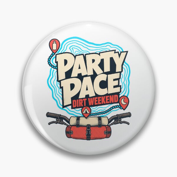 Item preview, Party Pace Dirt Weekend designed and sold by pirminio.