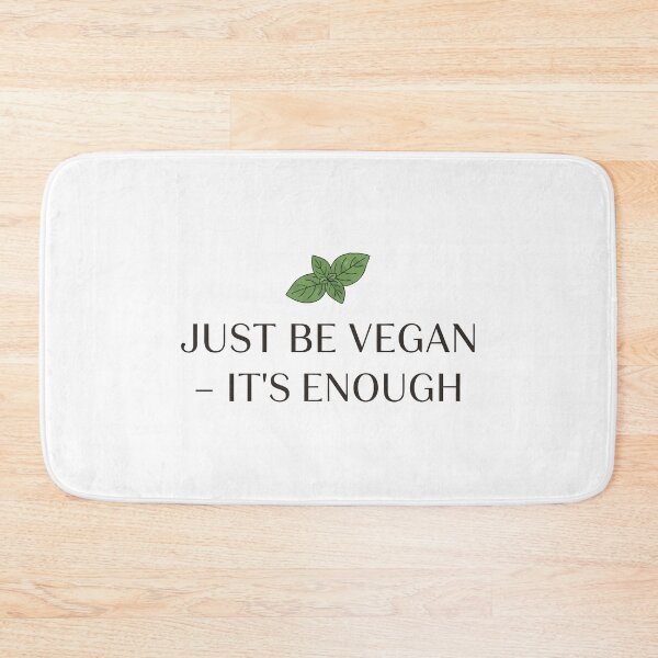 Item preview, Just Be Vegan Its Enough Fresh Basil Leaf Plant Based Lifestyle designed and sold by Amir Faysal.