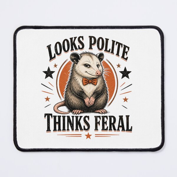 Item preview, Looks Polite Thinks Feral – Funny Opossum Design designed and sold by Inkyaccessories.