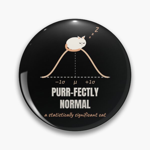 Item preview, Purrfectly Normal Cat Statistics Pun designed and sold by The Cozy Design Studio.