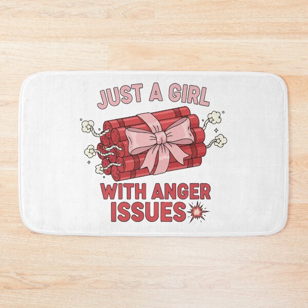Item preview, "Just A Girl With Anger Issues" Coquette Dynamite Graphic - Feminine Rage Art - Ironic Girly Meme designed and sold by BestChoiceService.
