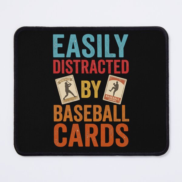 Item preview, Easily Distracted By Baseball Cards Sports Card Collector designed and sold by dudelinart.