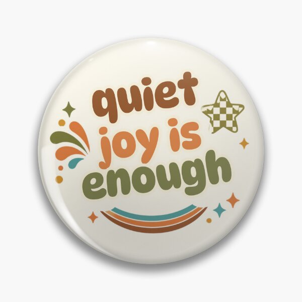 Item preview, Quiet Joy Is Enough – Healing Lifestyle Affirmation Quote designed and sold by CosmicQuietLab.